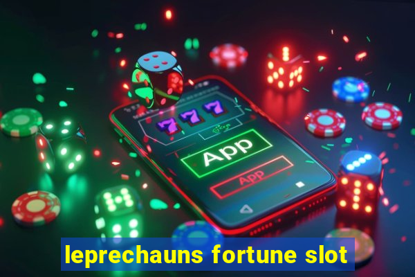 leprechauns fortune slot